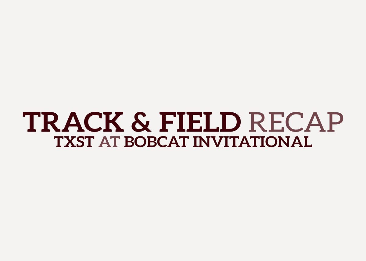 Track & Field Recap TXST at Bobcat Invitational
