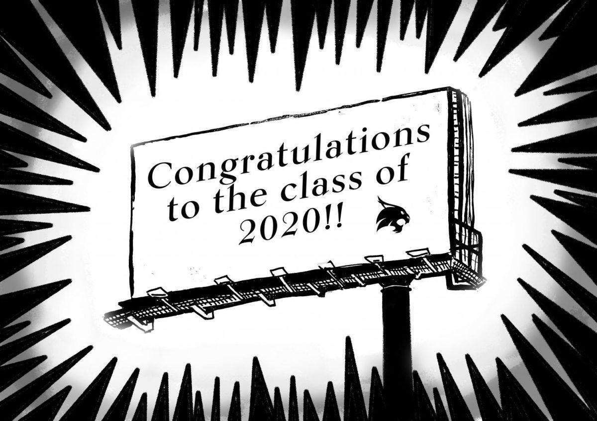 A billboard that reads “congratulations class of 2020!”
