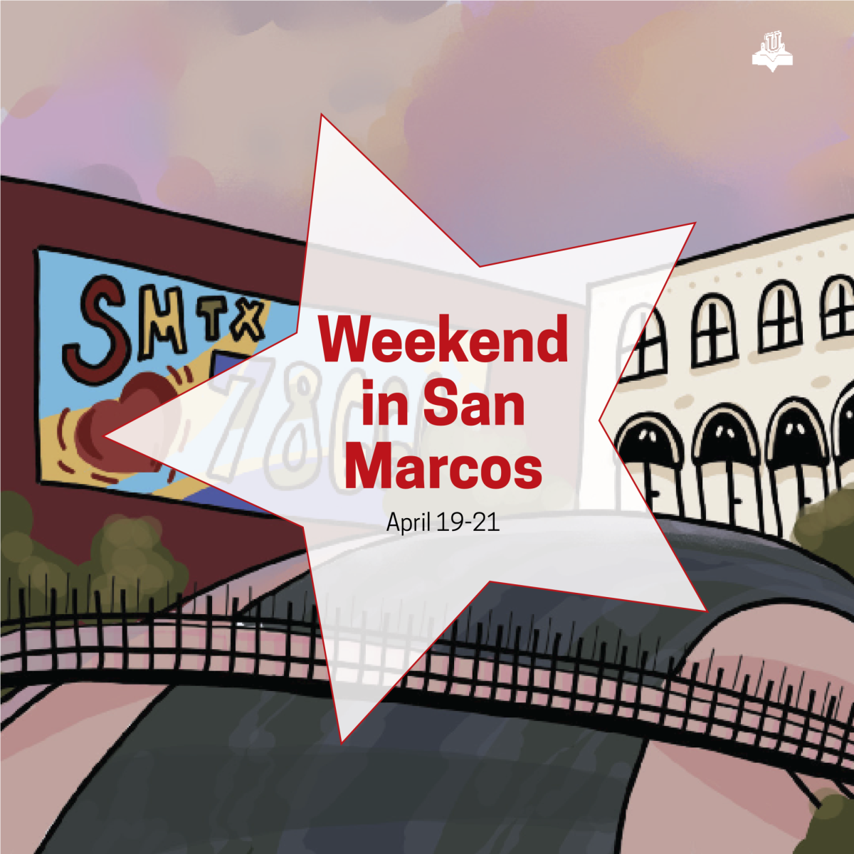 What’s happening in San Marcos this Weekend