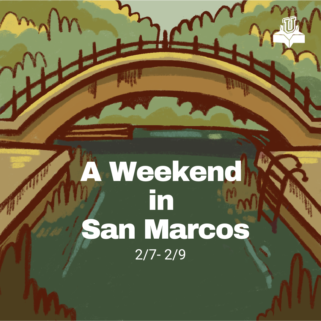 What’s happening in San Marcos this Weekend